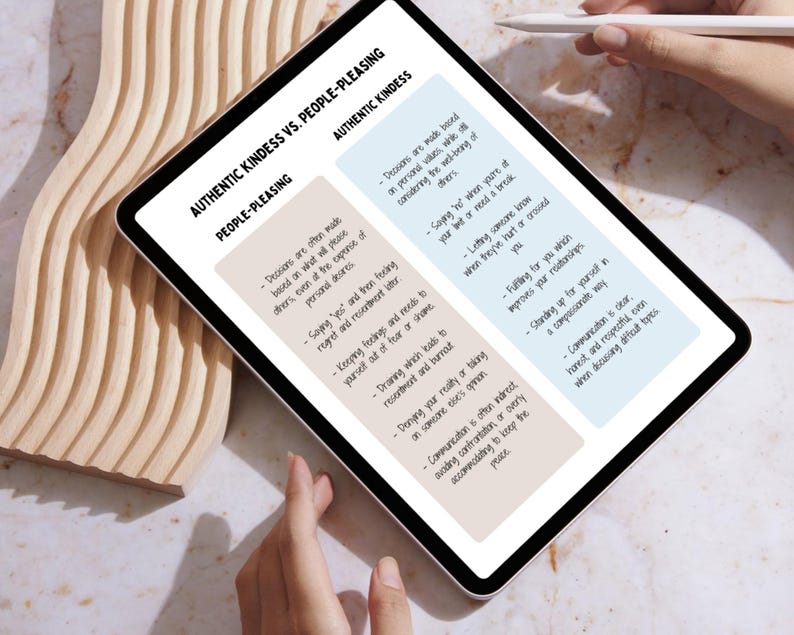 May include: A digital tablet displaying a comparison of authentic kindness versus people-pleasing. The text highlights key differences in decision-making, communication, and self-care.