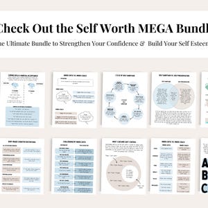 May include: A printable worksheet bundle with the title "Check Out the Self Worth MEGA Bundle" and the subtitle "The Ultimate Bundle to Strengthen Your Confidence & Build Your Self Esteem". The worksheets are designed to help people build self-esteem and confidence. The worksheets include topics such as coping skills, radical acceptance, inner critic vs inner coach, cycle of self-sabotage, self-harm vs self-preservation, self-esteem bucket, body image cognitive distortions, challenging my inner critic, what I can and can't control, inner critic vs inner coach, and body image ABC.