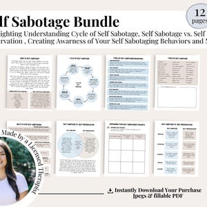 Puede incluir: Un paquete digital imprimible de 12 páginas con el título "Self Sabotage Bundle" y el texto "Highlighting Understanding Cycle of Self Sabotage, Self Sabotage vs. Self Preservation, Creating Awareness of Your Self Sabotaging Behaviors and More!"  El paquete está hecho por un terapeuta licenciado e incluye información sobre el autosabotaje, la autopreservación y cómo detener los comportamientos de autosabotaje. El paquete está disponible para descarga instantánea como JPEG y PDF rellenable.
