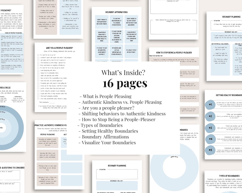 May include: A printable workbook with 16 pages of worksheets and exercises on setting healthy boundaries. The workbook includes sections on people pleasing, authentic kindness, boundary affirmations, and visualizing boundaries. The pages are decorated with light blue circles.