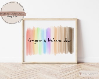 Everyone Is Welcome Here Art Print: Inclusion, Diversity (Digital Download)