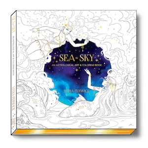 Sea to Sky Astrology Art & Coloring Book - DELUXE Version of &quot;Oceans to Stars&quot; - Gilded Thick 100+ Pages - Adult Teen Zodiac Coloring Pages