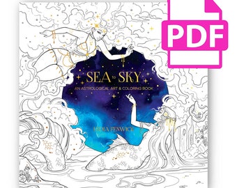 Sea to Sky Astrology Art & Coloring Book Digital Download - DELUXE Version of "Oceans to Stars" - 100+ Zodiac Horoscope Pages - Adult Teen