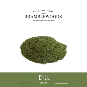 Dill Weeds (tips) 100% Natural (Anethum graveolens) by Bramblewoods