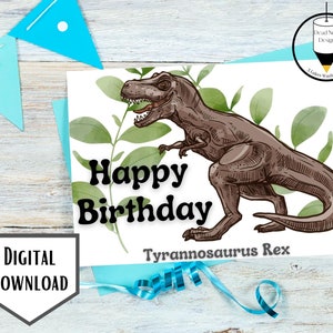 Carte imprimable de joyeux anniversaire de dinosaure, carte d'anniversaire de tyrannosaure, carte de T-Rex de téléchargement instantané 7x10 pouces