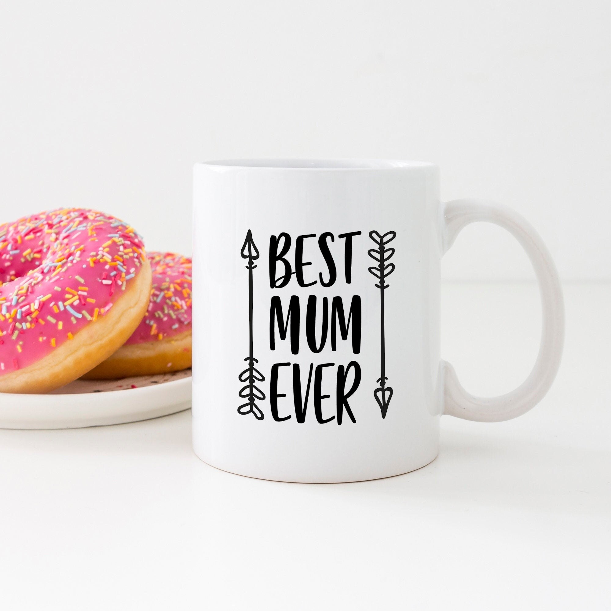 Best Mum Ever Mug Mum Mug Mummy Mug Best Mama White 11oz Etsy