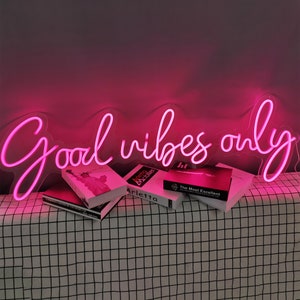 Good Vibes Only Letrero de neón Decoración de pared personalizada, Decoración de dormitorio con luz de neón, Decoración de dormitorio con letrero LED, Regalo personalizado con letrero LED