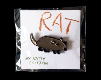 RAT enamel pin badge by Natty Peterkin