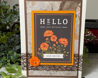 Original Art Greeting Card - Mixed Media - Hello Just Because - Seed Packet - Blank Inside