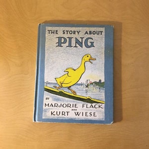 The Story About PING by Marjorie Flack and Kurt Wiese 1930s Children’s Book