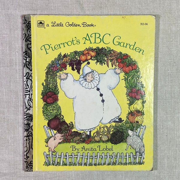 Pierrot’s ABC Garden by Anita Lobel A Little Golden Book Children’s 1992 90s