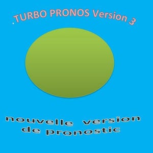 Peut inclure: Graphique numérique sur fond bleu avec un grand cercle vert. Le texte "TURBO PRONOS Version 3" est en haut et "nouvelle version de pronostic" en bas, le tout dans une police stylisée.
