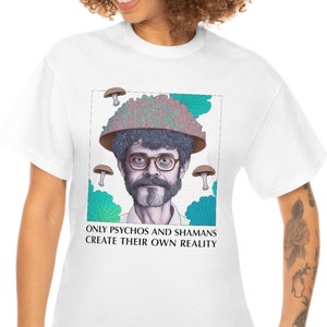 Terence McKenna with magic mushrooms Heavy Cotton Tee, McKenna quote Unisex t-shirt
