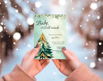 Baby It's Cold Outside Baby Shower Invitation, Winter Invite, Gender Neutral, Green Pine Treet, Greenery, Modern Minimalist, Bold, CO112