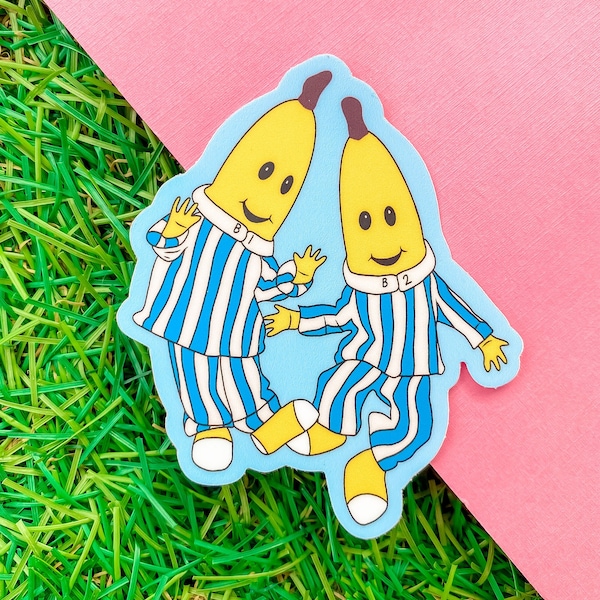 Bananas in Pyjamas Inspired Sticker, Waterproof & Digitally illustrated.