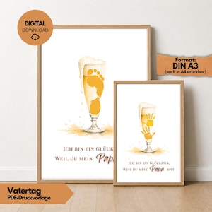 May include: Two framed art prints with beer glass designs. One features a footprint, the other handprints, both in yellow. Text includes "I am a lucky beer, because you are my Dad!" and "Digital Download" and "Father's Day PDF-Print Template."
