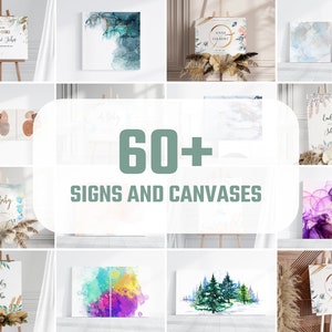 K&ouml;nnte beinhalten: Eine Sammlung von Schildern und Leinw&auml;nden mit verschiedenen Designs. Das Bild zeigt Hochzeits- und Babyparty-Schilder sowie abstrakte Kunstwerke. Der Text "60+ SIGNS AND CANVASES" ist deutlich sichtbar. Die Schilder stehen auf Staffeleien, mit floralen und Aquarell-Elementen.