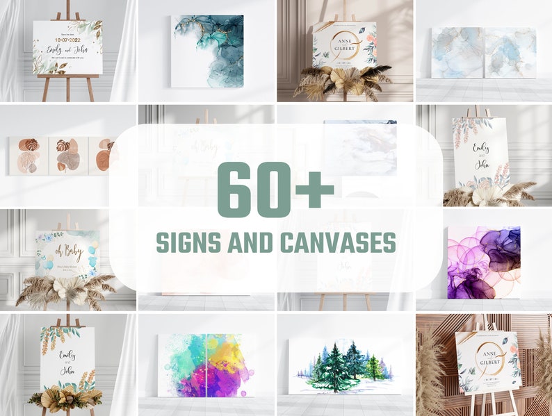 K&ouml;nnte beinhalten: Eine Sammlung von Schildern und Leinw&auml;nden mit verschiedenen Designs. Das Bild zeigt Hochzeits- und Babyparty-Schilder sowie abstrakte Kunstwerke. Der Text "60+ SIGNS AND CANVASES" ist deutlich sichtbar. Die Schilder stehen auf Staffeleien, mit floralen und Aquarell-Elementen.