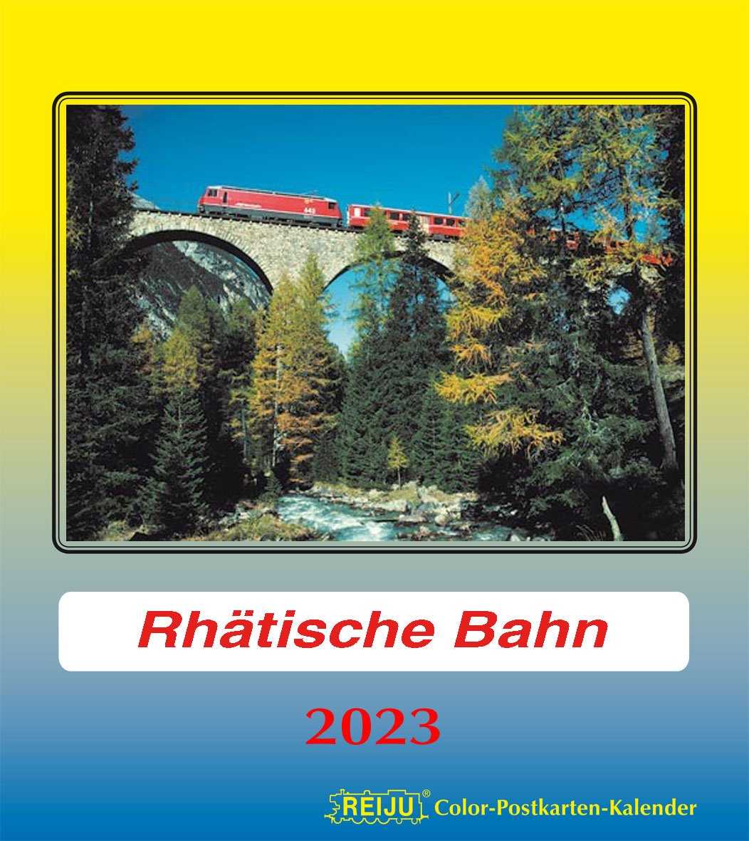 REIJU Eisenbahn-Kalender  ·  Rhätische Bahnen 2021  ·   NEU/OVP 