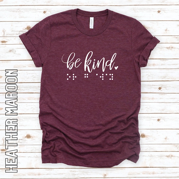 Be Kind or Go Away Shirt with Contracted Braille & Print