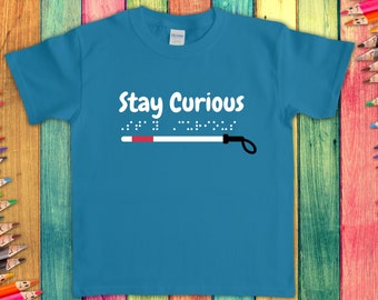 Stay Curious Print & Braille Youth/Children's Shirt