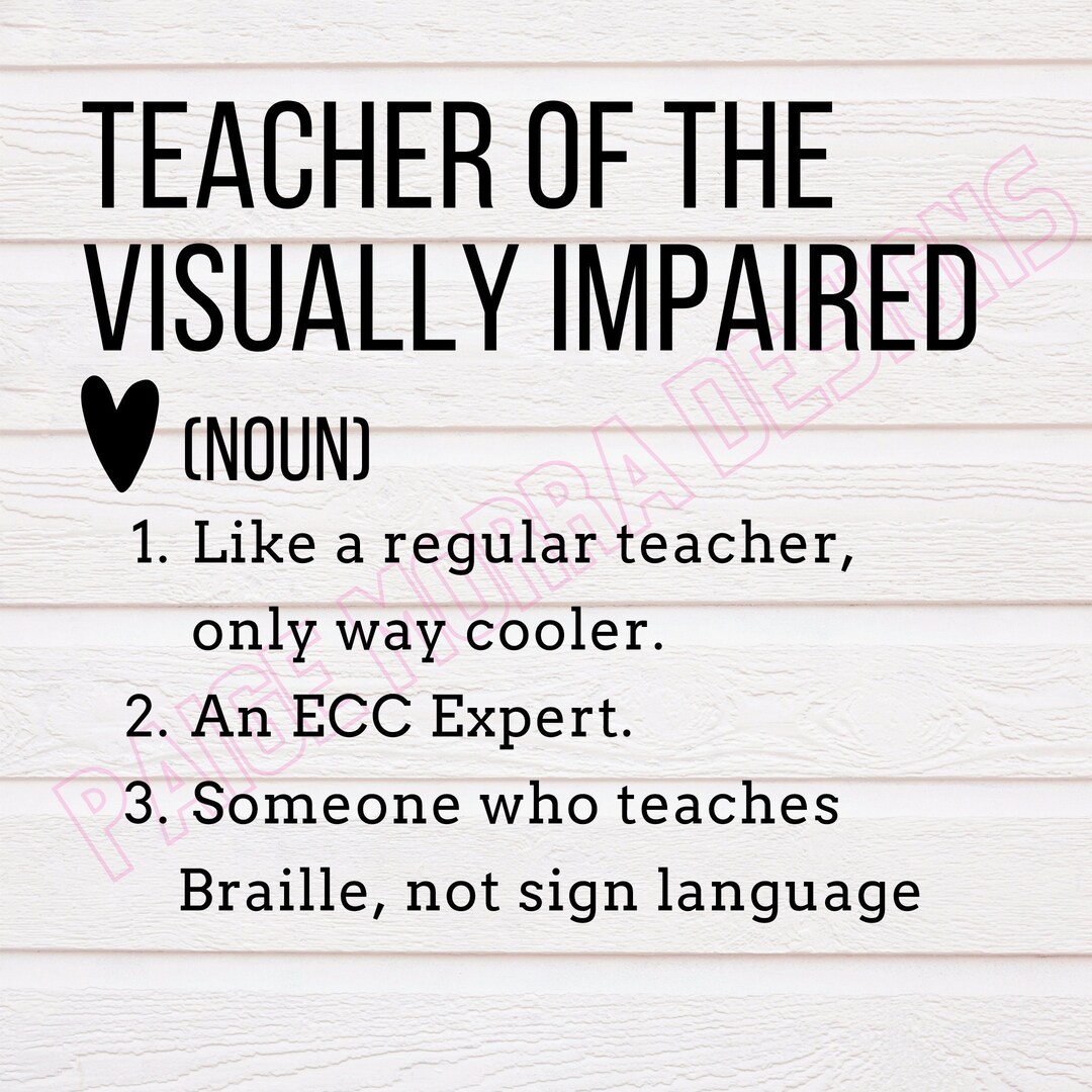 Teacher of the Visually Impaired Definition SVG TVI SVG Version 2 Etsy