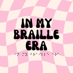 In My Braille Era SVG & PNG Files | Digital Download