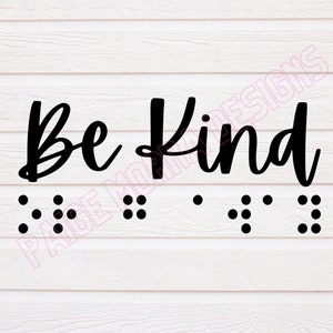Be Kind or go away braille and print SVG file | digital download