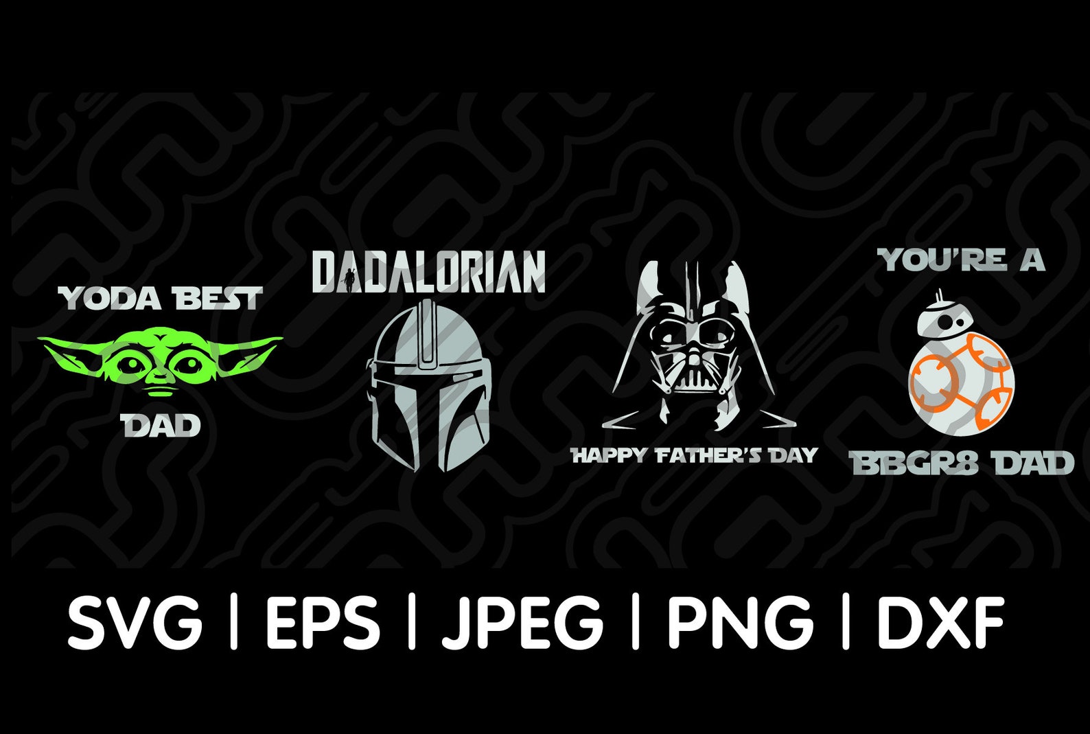 Download Fathers Day Star Wars svg eps jpg png dxf wall art T-shirt | Etsy