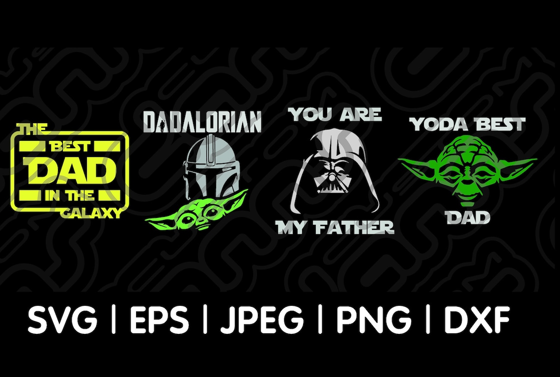 Fathers Day Star Wars svg eps jpg png dxf wall art T-shirt | Etsy