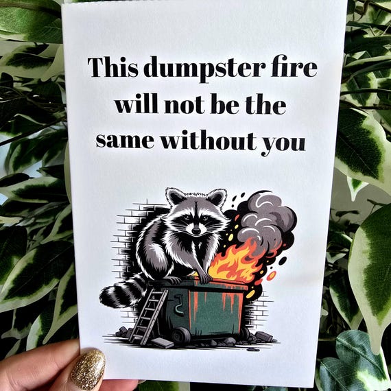 Funny Coworker Leaving Card: Dumpster Fire, Raccoon Goodbye