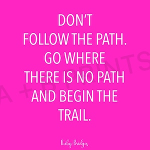 Ruby Bridges Quote - Digital Download