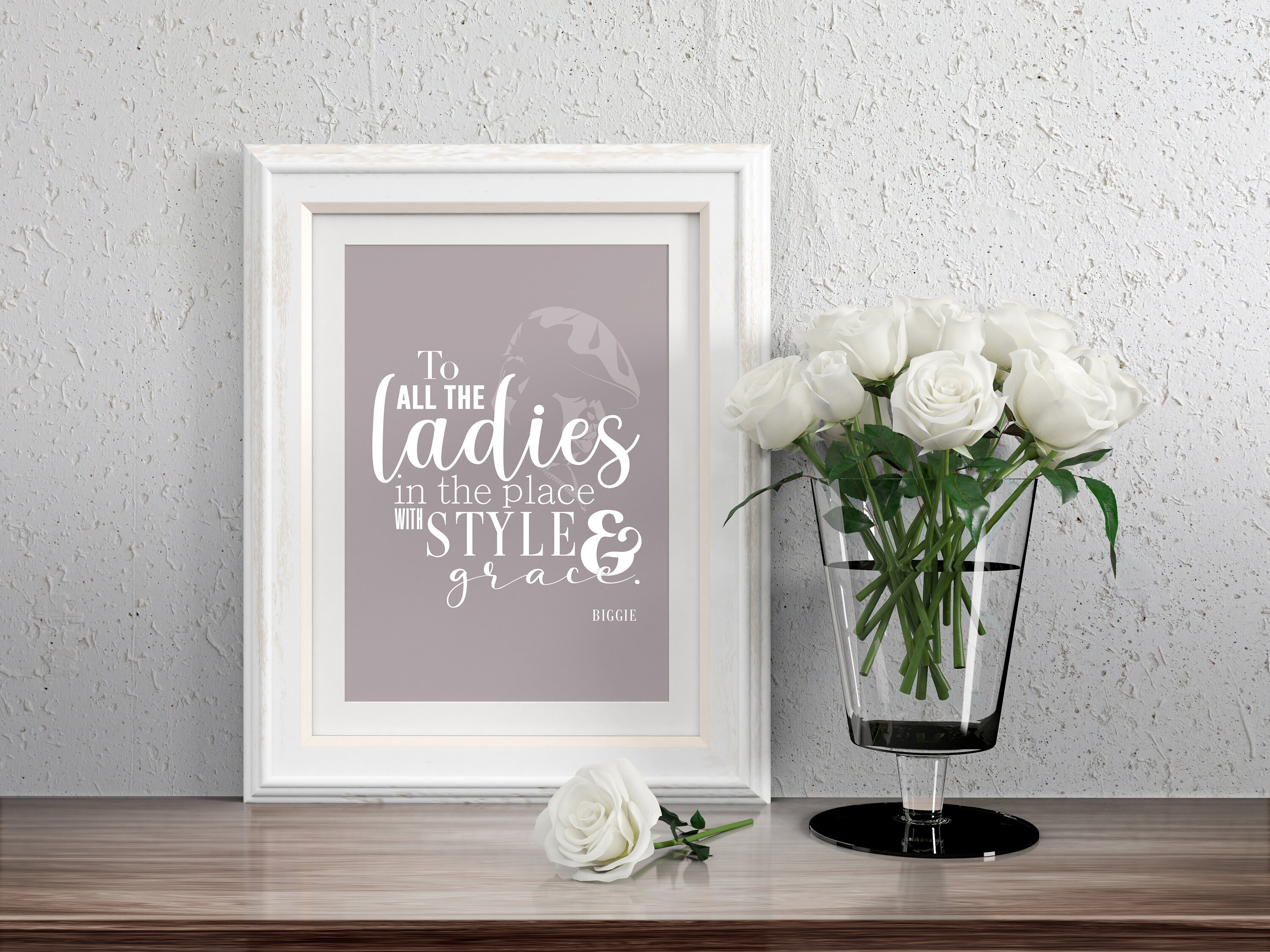 To All the Ladies in This Place - Biggie Quote - Digital Download - Etsy