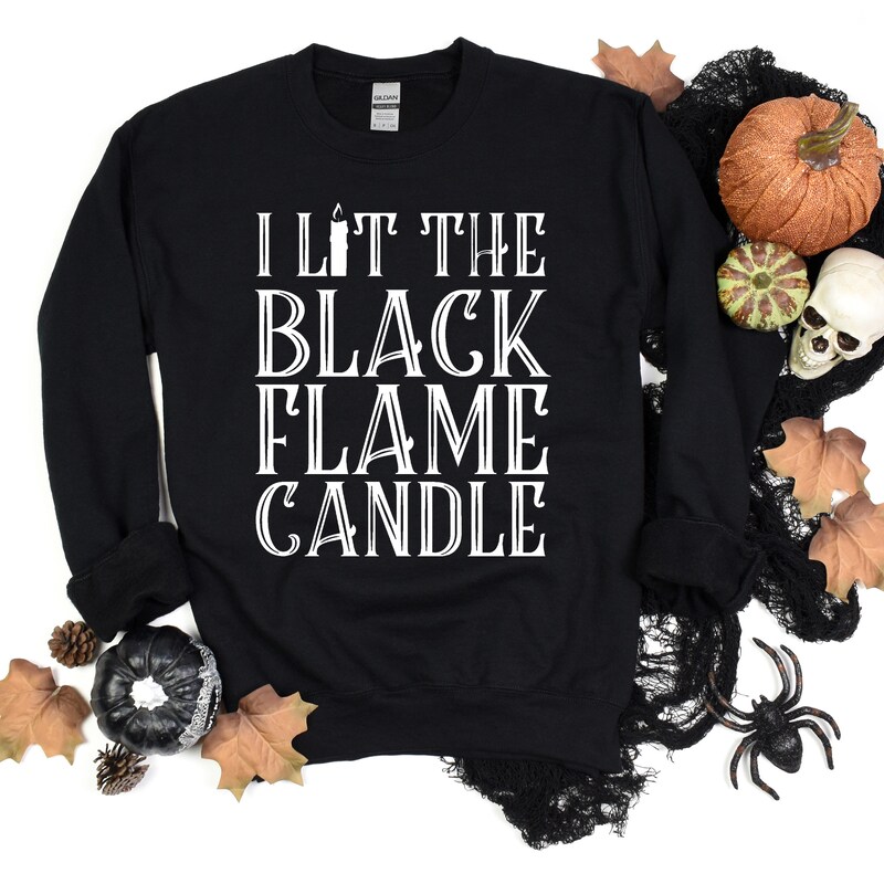 I Lit the Black Flame Candle Halloween Shirt main image 1