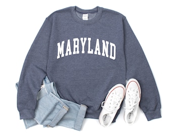 Maryland Sweatshirt, Maryland Sweater, Maryland Shirt, Maryland, East Coast Sweatshirt, East Coast Sweater, Baltimore Sweatshirt, Baltimore
