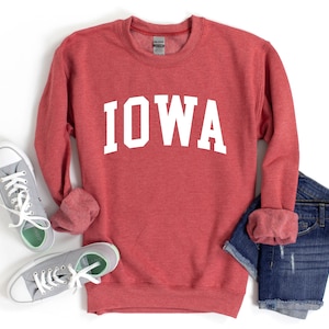 Iowa Sweatshirt, Iowa Sweater, Iowa Shirt, Iowa, Iowa Gift, Midwest Sweatshirt, Midwest Sweater, Des Moines Sweatshirt, Cedar Rapids Sweater
