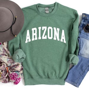 Arizona Sweatshirt, Arizona Sweater, Arizona Shirt, Arizona, Desert Sweatshirt, Grand Canyon Sweatshirt, Scottsdale Sweatshirt, Arizona Gift