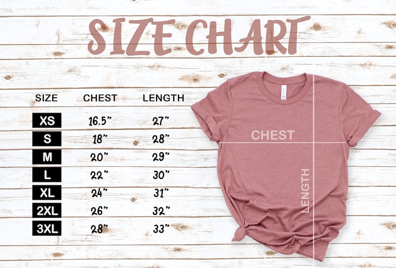 May include: Size chart for a t-shirt with measurements in inches for chest and length. Sizes include XS, S, M, L, XL, 2XL, and 3XL.