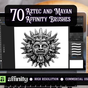 May include: A laptop displays a detailed black and white Aztec and Mayan sun god illustration. The screen shows the text "70 Aztec and Mayan Affinity Brushes". The laptop has the Affinity logo and text indicating high resolution and commercial use.