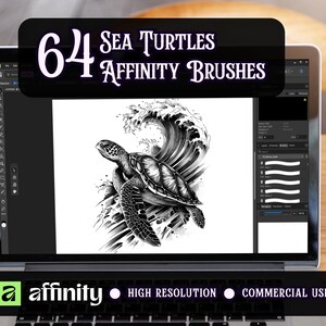 May include: A laptop screen displaying a digital illustration of a sea turtle swimming in front of a large wave. The text 64 Sea Turtles Affinity Brushes is at the top, and the text affinity High Resolution Commercial Use is at the bottom.