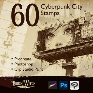 以下が含まれることがあります： 60個のサイバーパンクシティスタンプをフィーチャーしたデジタルアートセット。画像には大きな数字の60、女性の顔の看板、ソフトウェアの互換性（Procreate、Photoshop、Clip Studio Paint）が表示されています。