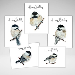 Chickadee Birthday Card Individual or Set, Happy Birthday Bird Cards, Acrylic Painting Prints,  Handmade Greeting Card, Chickadee Note Cards