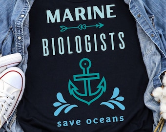 Marine Biology Shirt - Marine Biology Gifts - Marine Biologists Save Oceans T-shirt