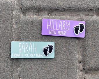 Magnetic Name Tag - Neonatal, NICU, Labor and Delivery, Nurse, Midwife