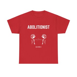 Das Abolitionist Christian Tee | Glaube Bewegung Shirt | Schrift Shirt Bild 1