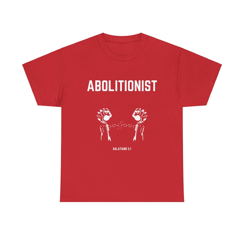 Das Abolitionist Christian Tee | Glaube Bewegung Shirt | Schrift Shirt Bild 1