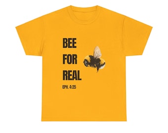Biene für echtes christliches T-Shirt | Glaube inspiriert Shirt | Unisex Baumwoll T-Shirt