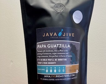Papa Guatzilla Blend Fresh Roasted 12 oz Bag of Gourmet Coffee