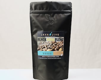 Black Gold Blend Fresh Roasted 12 oz Bag of Gourmet Coffee