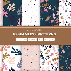 May include: Ten digital seamless patterns featuring abstract floral designs in various colors, including pink, blue, brown, and white. The patterns are 12x12 inches and 300 dpi. The text "Autumn 2021" and "10 Seamless Patterns" is displayed on a brown banner.